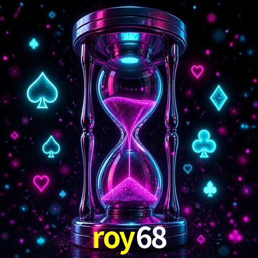 Explore as vantagens do roy68: serviço profissional e confiabilidade